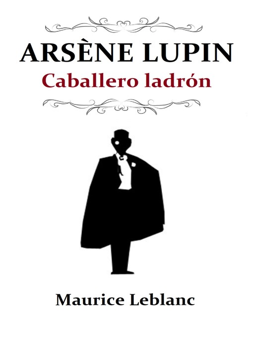 Imagen de portada de Arsène Lupin, caballero ladrón